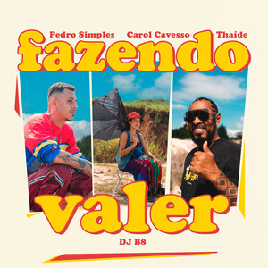 Fazendo Valer (Explicit)