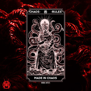 Chaos Rules: Made in Chaos (Explicit)