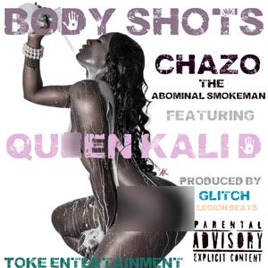 Body shots (feat. QueenKalid) [Explicit]