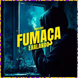 Fumaça Exalando (Explicit)