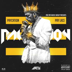 Paycation (Explicit)