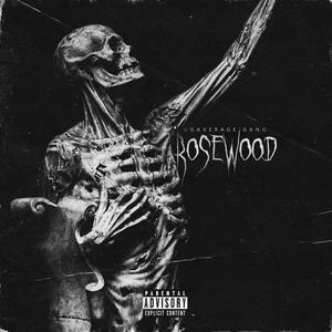 Rosewood (feat. Schizo) [Explicit]