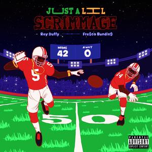 Just a Lil Scrimmage (Explicit)