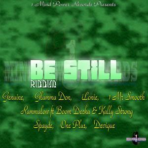 Be Still Riddim (Remastered)