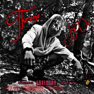 Throne (Explicit)