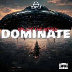 Dominate (Explicit)