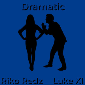 Dramatic (Explicit)