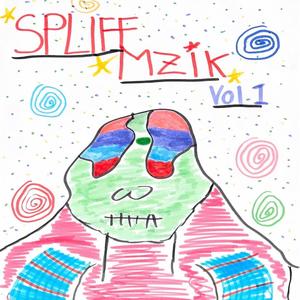 SPLIFF MZIK (Explicit)