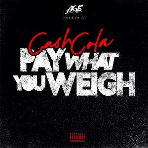 Pay What You Weigh (Explicit)