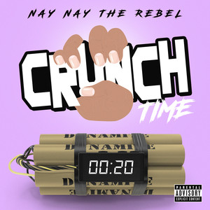 Crunch Time (Explicit)