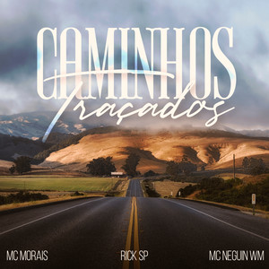 CAMINHOS TRAÇADOS