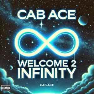 WELCOME 2 INFINITY (Explicit)