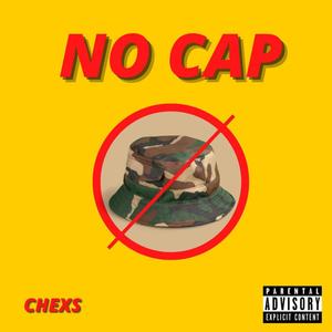 NO CAP (Explicit)