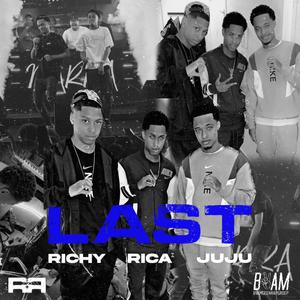 LAST (feat. JuJu)
