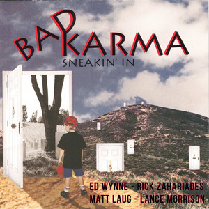 Bad Karma - Who Are You To Say (Remix)