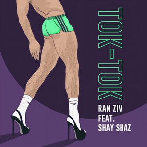 Tok Tok(feat. Shay Shaz)