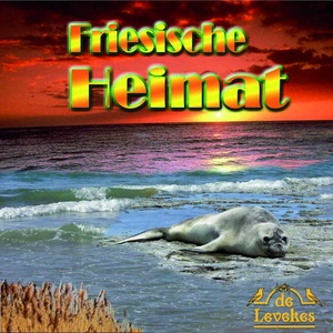 Friesische Heimat (Lieder aus dem Friesenland)