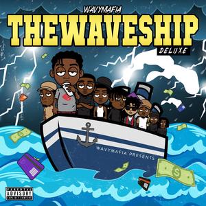 TheWaveShip (Deluxe) [Explicit]