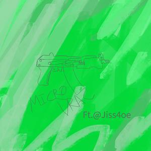 MICRO DRAC (feat. Jiss4oe) (Explicit)