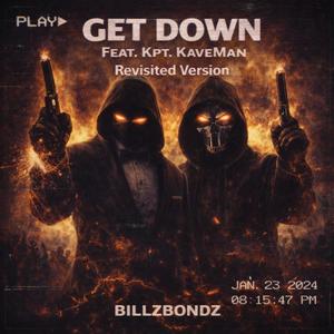 Get Down (feat. Kpt. KaveMan) (Revisited Version)