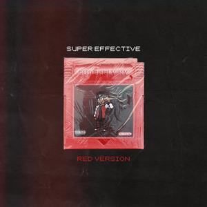 Super Effective: Red Version (Explicit)