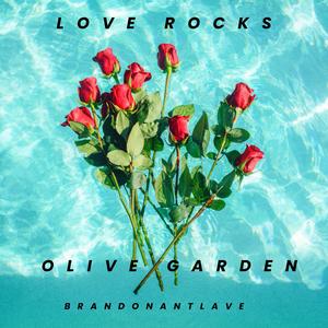 Love Rocks (feat. Olive Garden Breadstick) (Slowed)