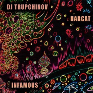 Infamous (Original Mix)