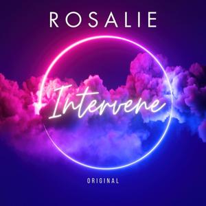 Intervene (feat. Rosalie) [Higher Power Ent. Version]