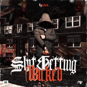 **** Getting Wicked (Explicit)