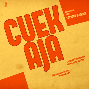 Cuek Aja