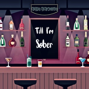 Till I'm Sober