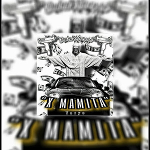 X Mamita