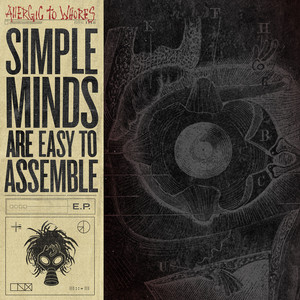 Simple Minds Are Easy to Assemble