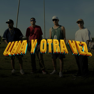 Una y otra vez (Explicit)