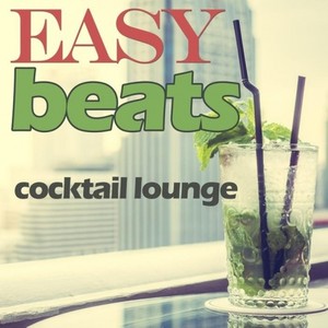 Easy Beats Cocktail Lounge (鸡尾酒会的轻松节拍)