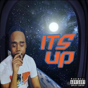 ITS UP(feat. Keen Cortex) (Explicit)