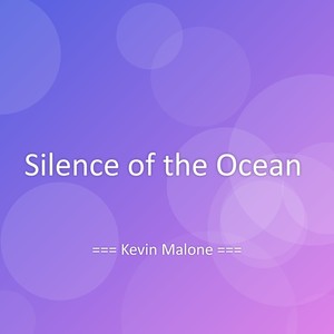 Silence of the Ocean
