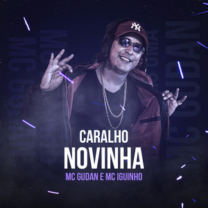 Caralho Novinha (Explicit)