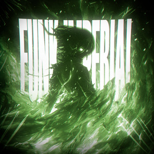 FUNK IMPERIAL (Super Slowed|Explicit)