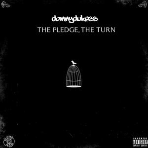 THE PLEDGE, THE TURN EP