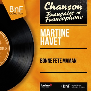 Bonne fête maman (Mono Version)