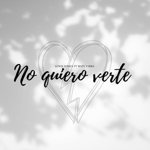 No quiero verte (Explicit)