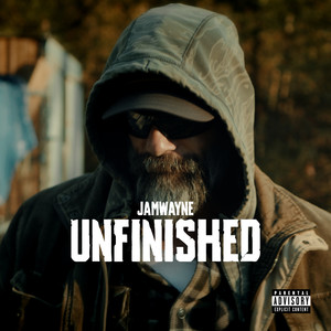 Unfinished (Explicit)