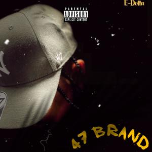 47 Brand (Explicit)