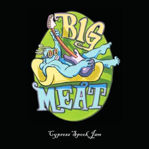 Big Meat - Lost My Head (Live)