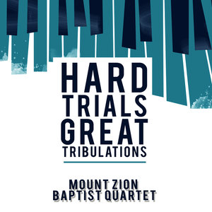 Hard Trials, Great Tribulations