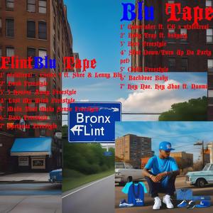 Blu Tape/FlintBlu Tape (Explicit)