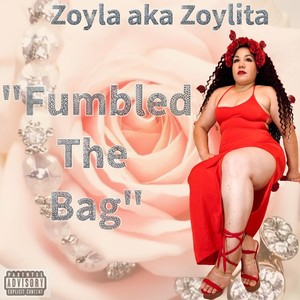 Fumbled the Bag Explicit