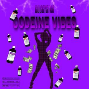 Codeine Vibes (Explicit)