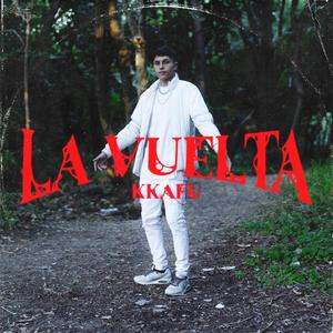 La Vuelta (Explicit)